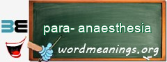 WordMeaning blackboard for para-anaesthesia
